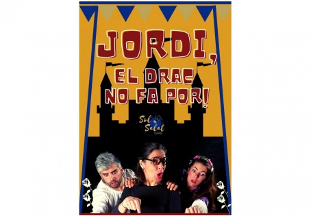 Teatre Infantil “Jordi, el drac no fa por”