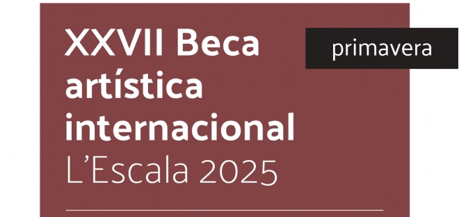 Convocada la 27a Beca de Primavera de l'Escala