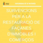 Convocatòria de subvencions per a la restauració de façanes d'immobles i comerços