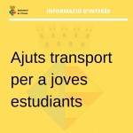 Convocatòria de subvencions per al transport dels joves estudiants